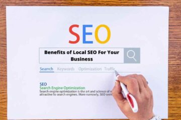 Benefits of Local SEO For Your Business