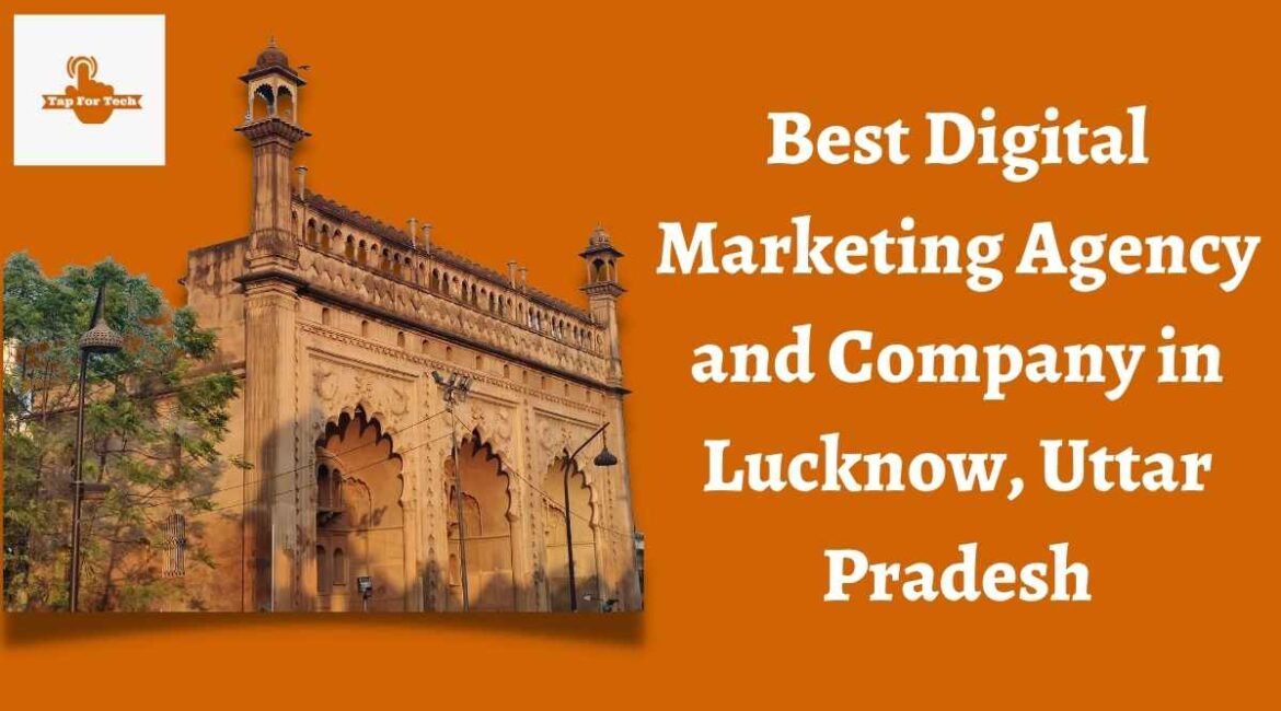 Best Digital Marketing Agency and Company in Lucknow, Uttar Pradesh