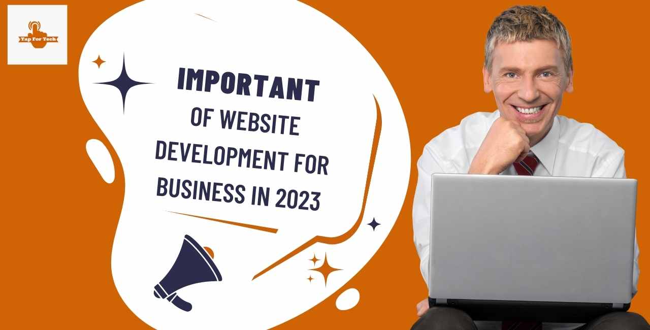 Importance of Website Development For Business in 2023