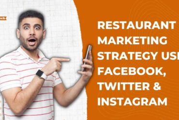 Restaurant Marketing Strategy Using Facebook, Twitter & Instagram