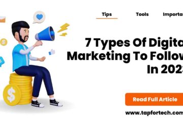 7 Types Of Digital Marketing To Follow In 2023