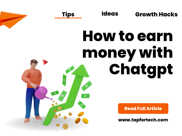 How to earn money with Chatgpt?