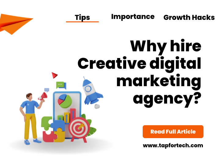Why hire Creative digital marketing agency?