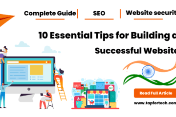 10 Essential Tips for Building a Successful Website
