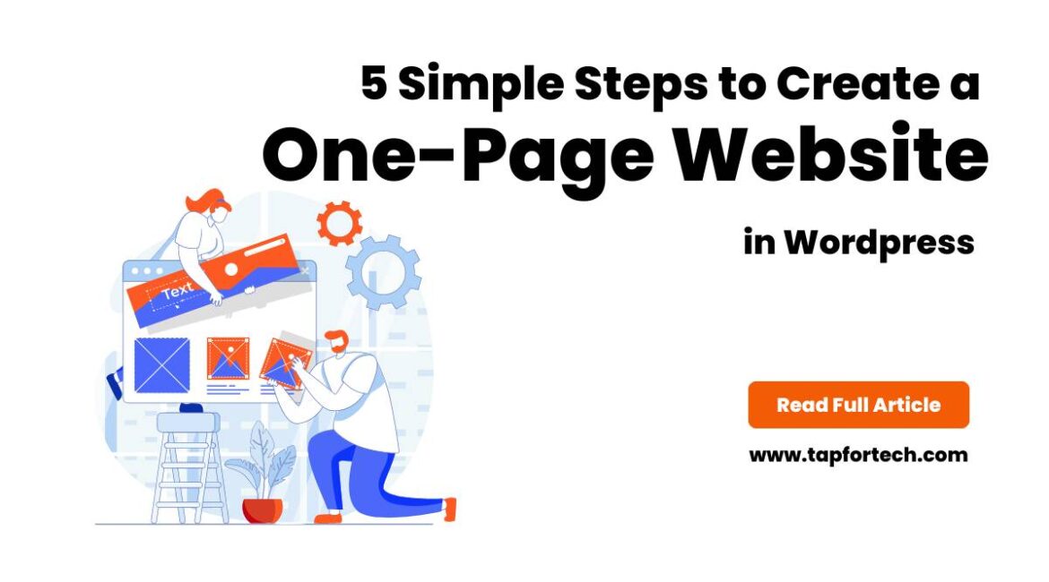 5 Simple Steps to Create a One-Page Website in WordPress