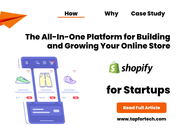 Shopify for Startups: The All-In-One Platform for Building and Growing Your Online Business