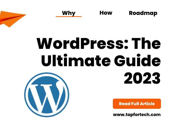 WordPress: The Ultimate Guide 2023