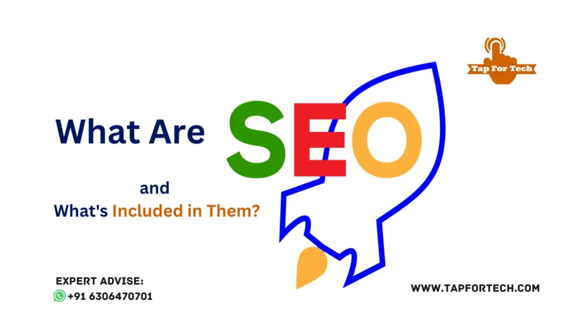 What Are SEO Services and What’s Included in Them?