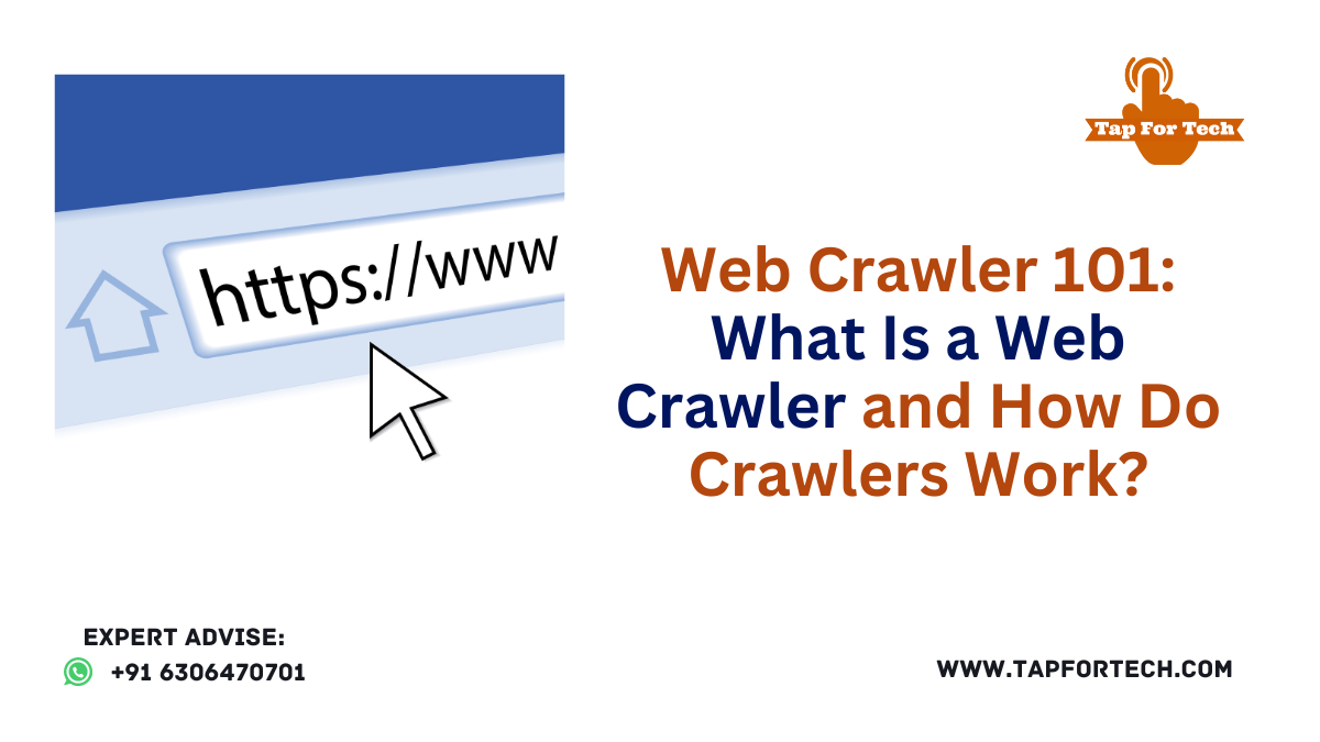Web Crawler 101: What Is a Web Crawler and How Do Crawlers Work?