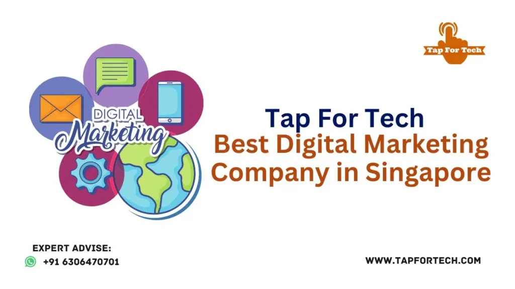 Best Digital Marketing Company in Singapore