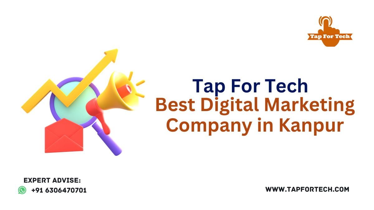 Memahami Lanskap Digital Marketing di Kanpur: Perusahaan-Perusahaan Terkemuka dan Tren Terbaru
