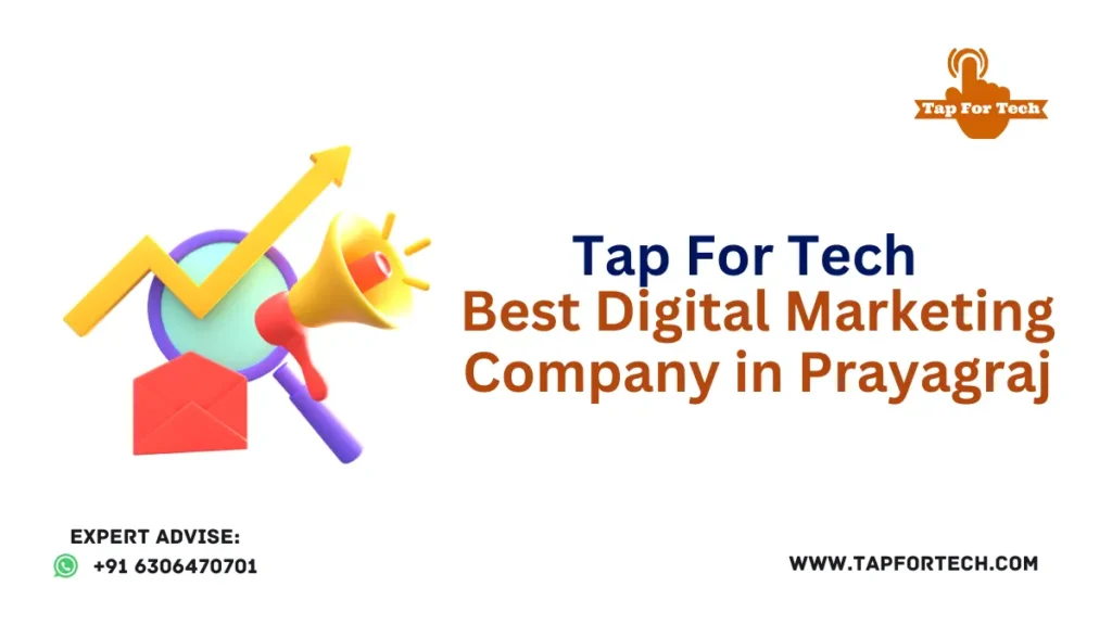 Tap For Tech Best Digital Marketing Company in Prayagraj