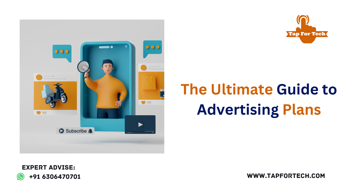 The Ultimate Guide to Advertising Plans