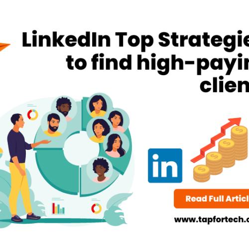 LinkedIn top strategies to find high-paying clients